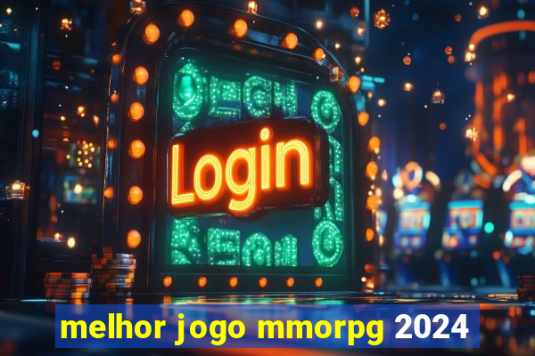 melhor jogo mmorpg 2024